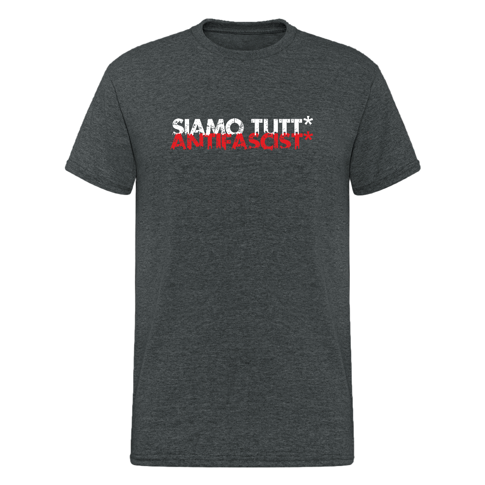 Männer Gildan Heavy T-Shirt - Dunkelgrau meliert Genderneutrales Protestshirt – SIAMO TUTT ANTIFASCIST***