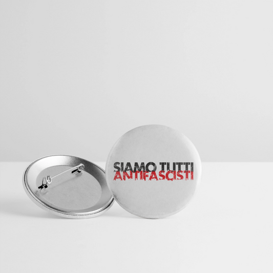 Buttons groß 56 mm (5er Pack) - Weiß „SIAMO TUTTI ANTIFASCISTI“