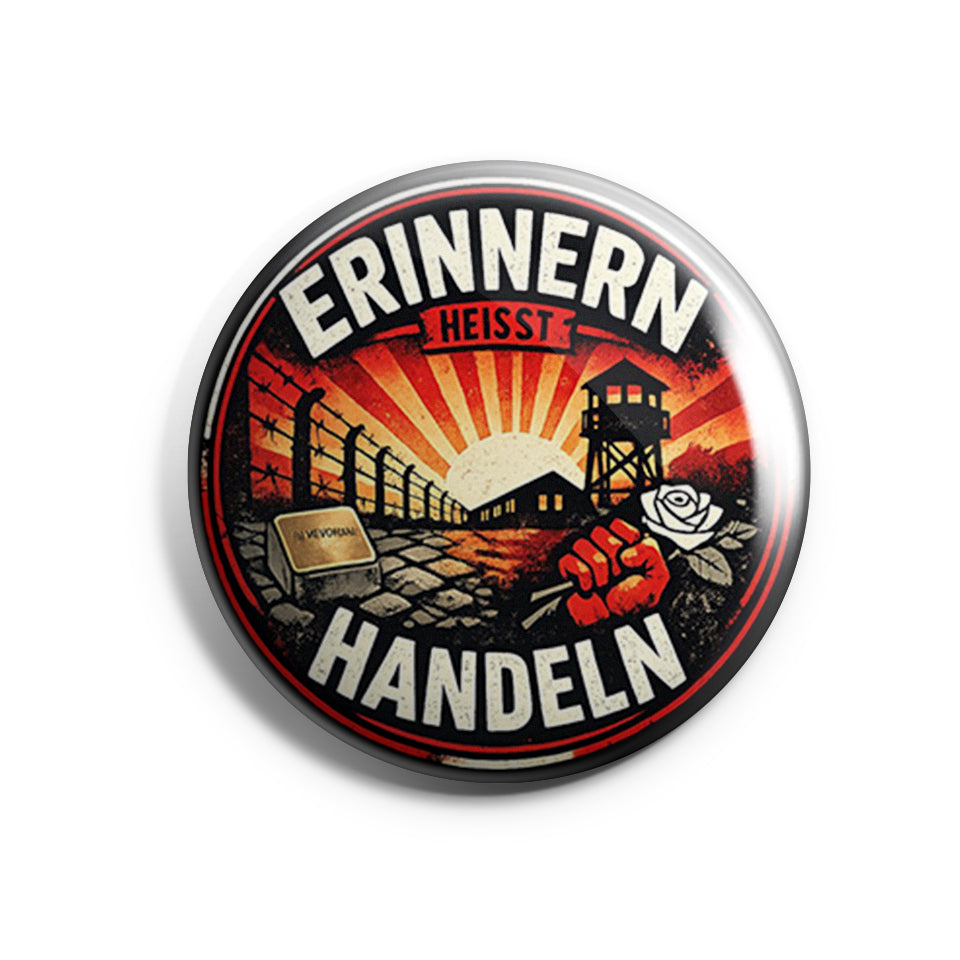 „Runder Button mit der Aufschrift ‚Erinnern heißt Handeln‘ und symbolischer Illustration.“