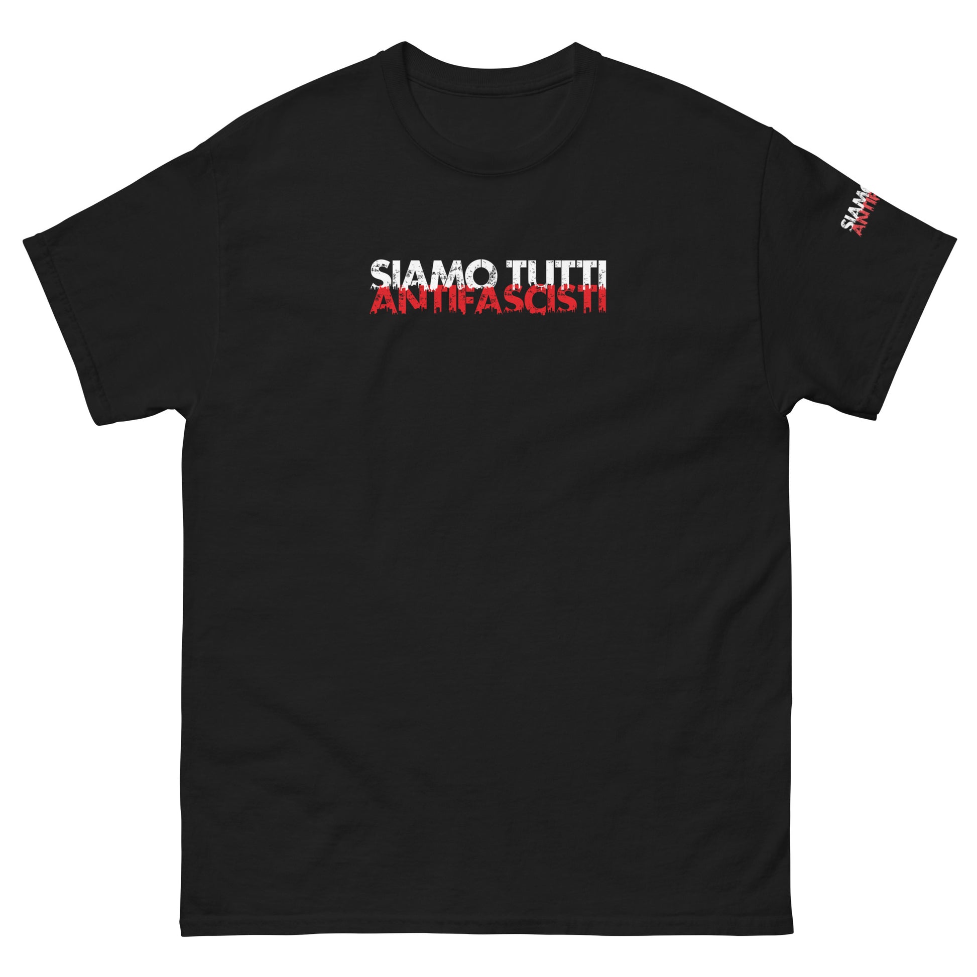 Siamo tutti antifascisti – Unisex T-Shirt mit Front - & Backprint - Das kreative Statement
