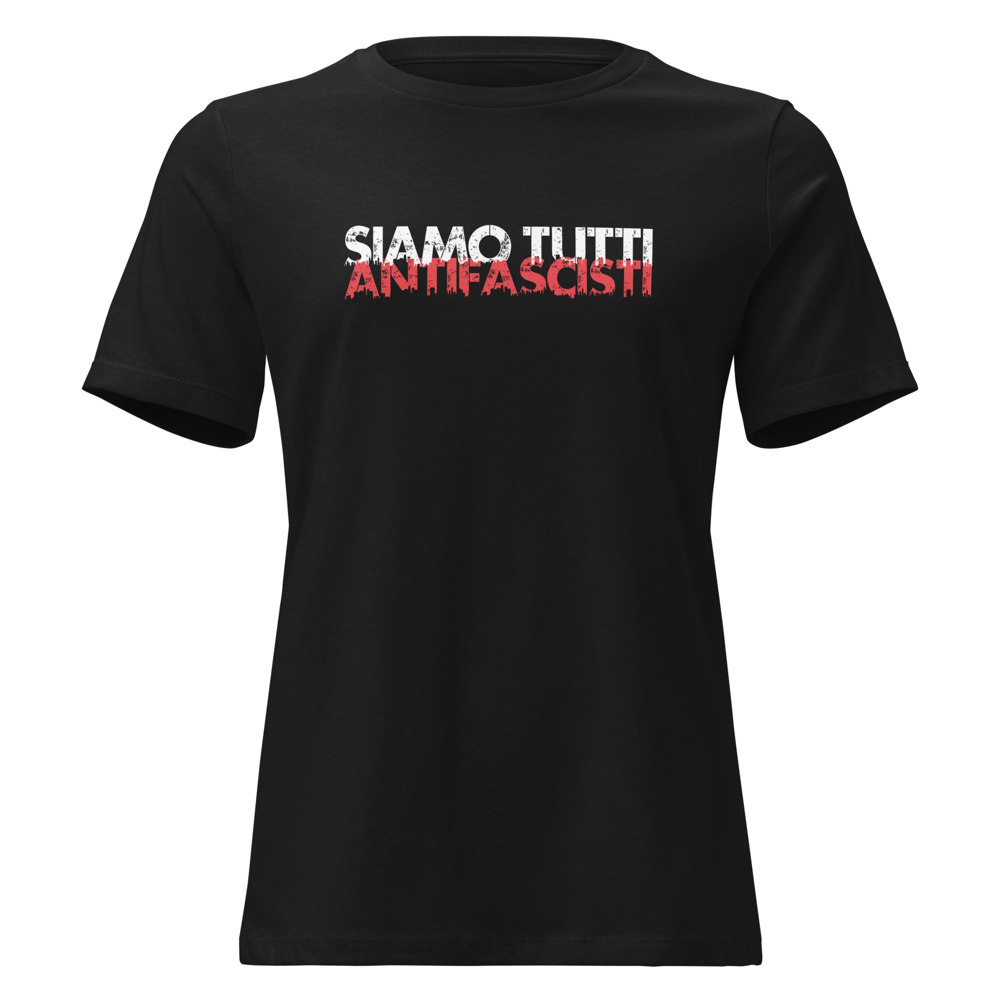 Schwarzes Damen T-Shirt mit dem Statement „SIAMO TUTTI ANTIFASCISTI“ in weiß-roter, distressed Schrift auf der Vorderseite.