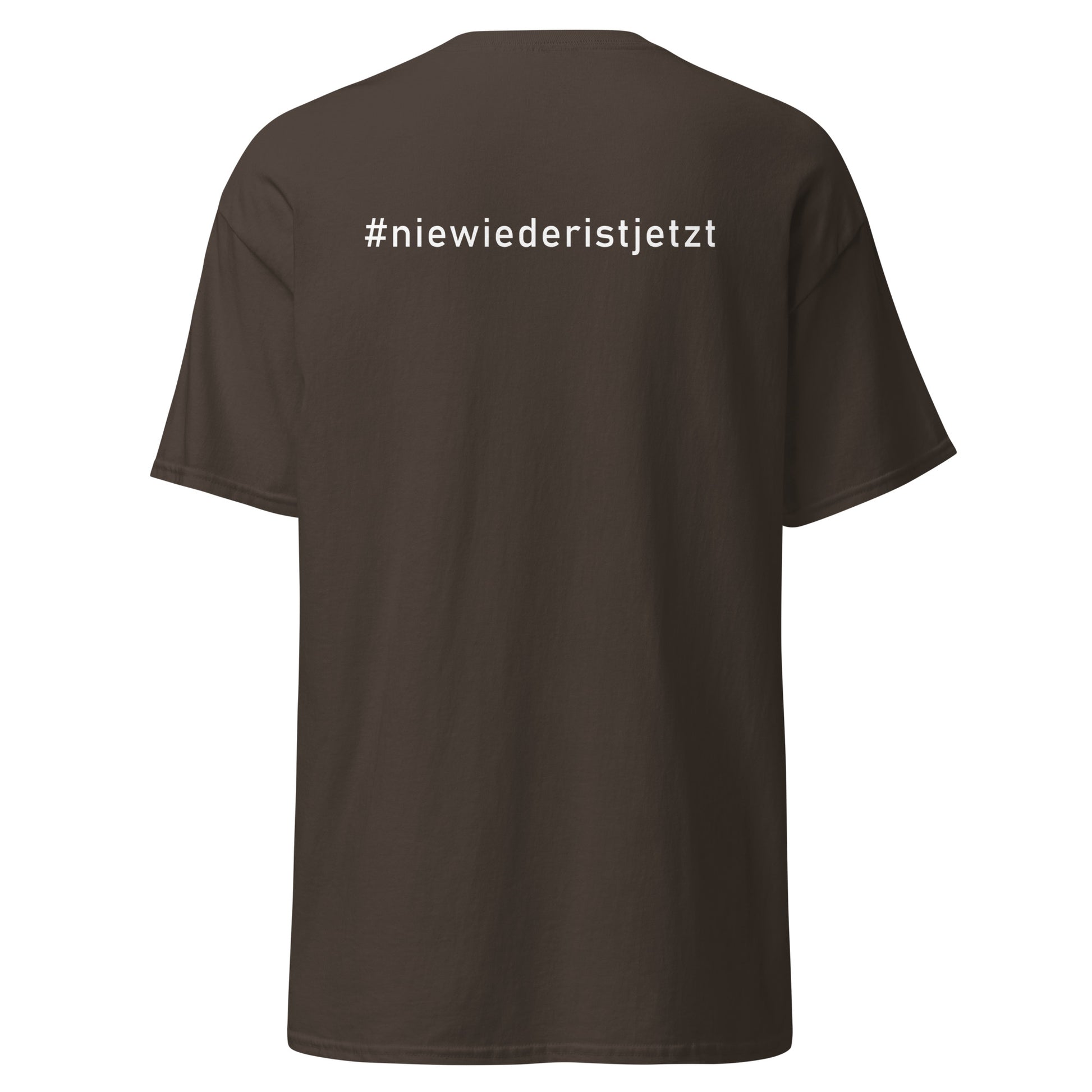 Unisex‑T‑Shirt, Rückseite mit weißem Hashtag „#niewiederistjetzt“.