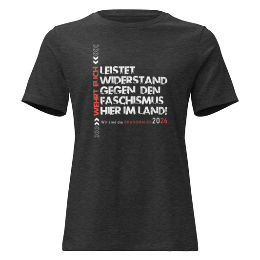 Graues T‑Shirt mit rotem und weißem Widerstands‑Schriftzug „Wehrt Euch“ und „Brandmauer 2026“.